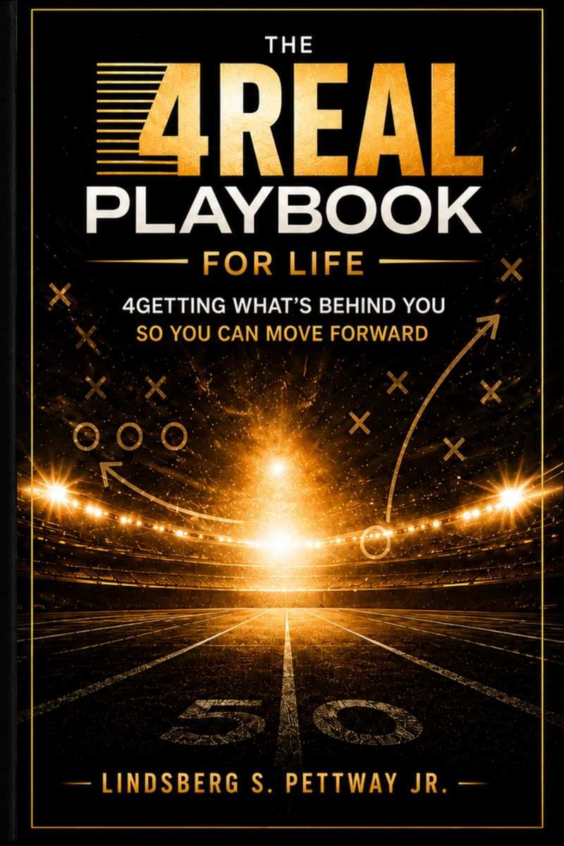 Cover of The 4Real Playbook for Life by Lindsberg S. Pettway Jr.